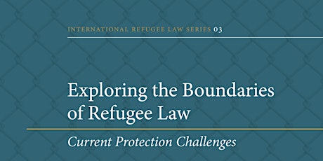 Book Launch: Exploring the Boundaries of Refugee Law primary image