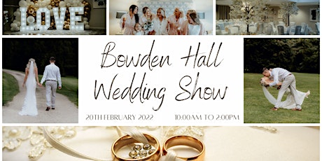 Bowden Hall Valentines Wedding Show tickets