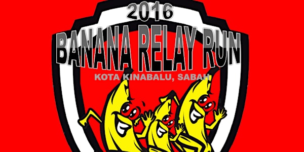 BORNEO BANANA RUN 2016 (5 JUNE, 2016 @ LIKAS)