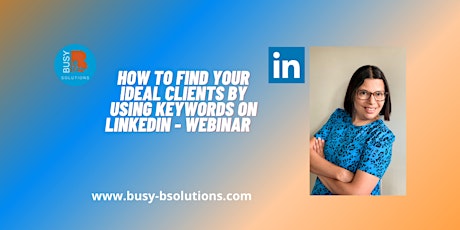 How to generate more leads through using keywords on LinkedIn webinar primary image