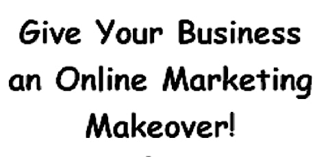 WIBIV Live Forum - Give Your Business an Online Marketing Makeover - Part 1 primary image