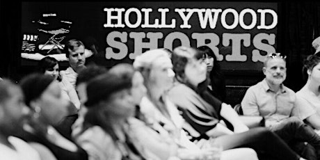 HOLLYWOOD SHORTS Filmmaker Happy Hour & Short Film Screening - Sun Nov. 22 primary image