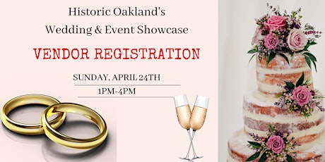 2022 Vendor Registration- Wedding & Event Showcase tickets