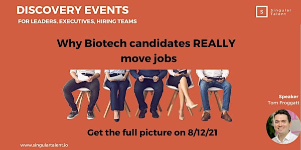 Why Biotech candidates REALLY move jobs