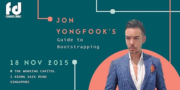 Founders Drinks November: Jon Yongfook's Guide to Bootstrapping