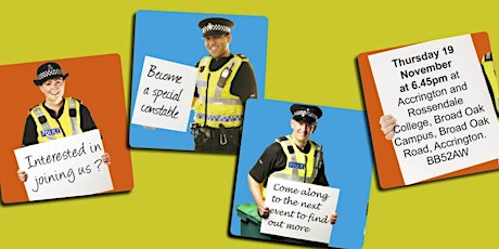 Lancashire Constabulary Special Constable Recruitment Event - Accrington primary image