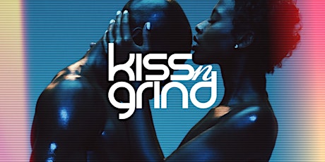 Kiss-n-Grind Back To Love PT VII