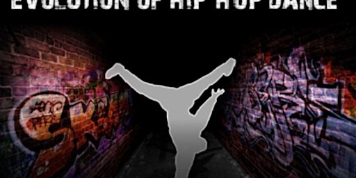 The Evolution of Hip Hop Dance