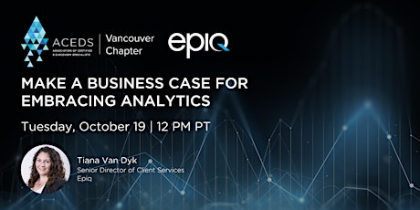 Make a Business Case for Embracing Analytics