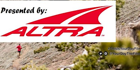 This Is Your Day! Film Screening Presented by Altra Running primary image