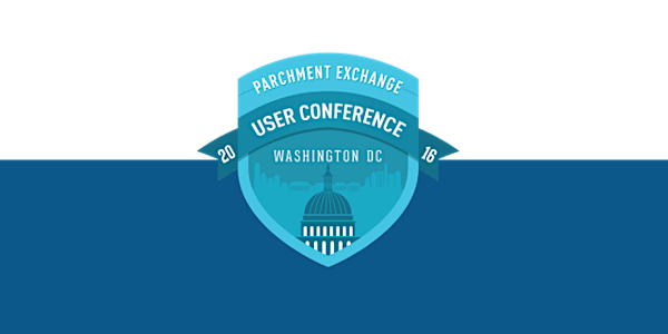 2016 Parchment Exchange User Conference