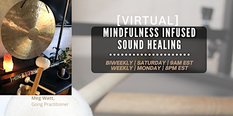 Mindfulness Infused Sound Healing tickets