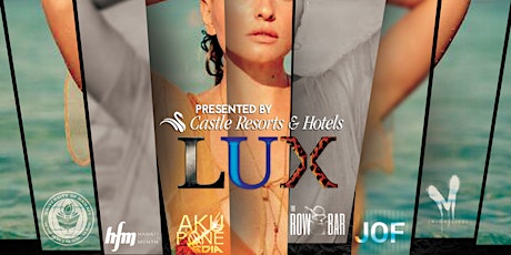 HAWAII Fashion Month 2015 ~ LUX VIP Runway Shows at the M presented by Castle Resorts and Hotels primary image