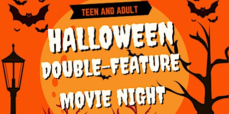 Teen and Adult Halloween Double-Feature Movie Night primary image