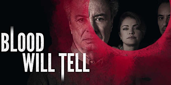 Latin America & Spain Film Festival: Blood Will Tell
