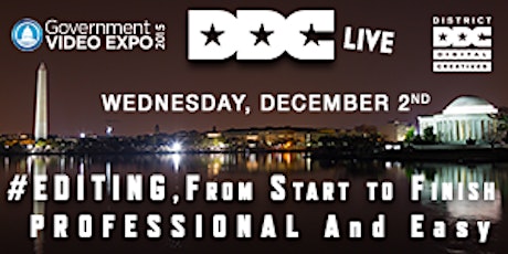 WED. Dec. 2 #DistrictCreate Meet: #Editing, from start, to finish Professional and easy primary image