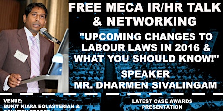MECA IR/HR Talk: Upcoming Changes to Labour Law in 2016-What U should know! primary image