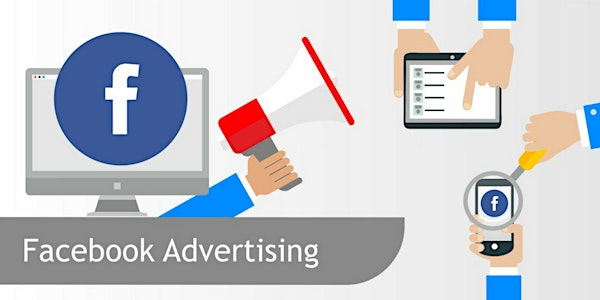 How to use Facebook Advertising Workshop