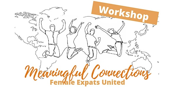 Female Expats United - Make friends & meaningful connections abroad