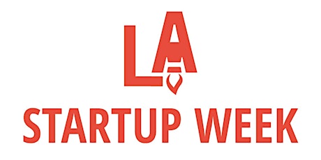 Volunteer Shifts for LA Startup Week primary image