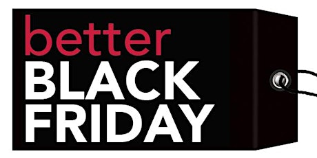 Better Black Friday primary image