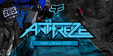 2022 Fox Antifreeze Coed y Brenin tickets