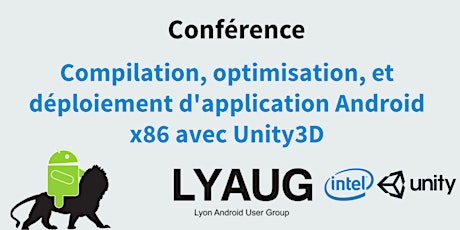 Image principale de Compilation, optimisation, et déploiement d'application Android x86 avec Unity3D