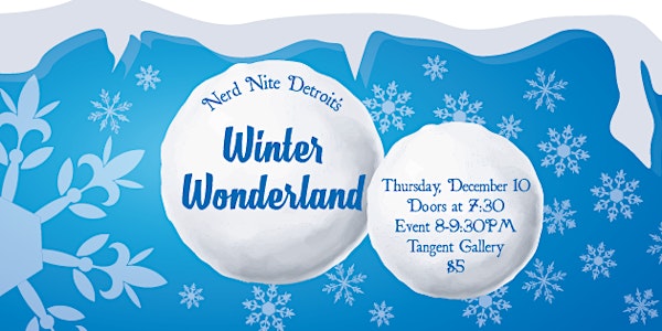 Nerd Nite Winter Wonderland