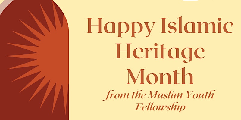 Islamic Heritage Month Celebration