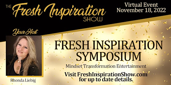 Fresh Inspiration Show Virtual Symposium - 11/18/2022