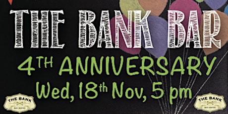 The Bank Bar 4th Anniversary! primary image