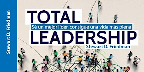 Imagen principal de Presentación del libro "Total Leadership"