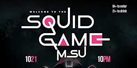 SquidGameMSU Morgan State Homecoming After Party primary image