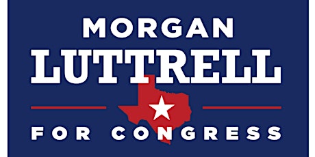 Campaign Headquarters Opening - Texans for Morgan Luttrell