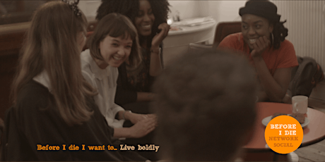 Before I die I want to...Live Boldly   |   Workshop primary image