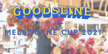 Melbourne Cup Long Lunch at The Goodsline primary image