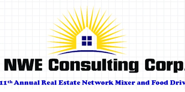 NWE Consulting Corp's 11th Annual Real Estate Network Mixer & Food Drive