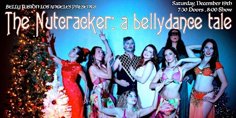 BFLA presents The Nutcracker: a bellydance tale primary image