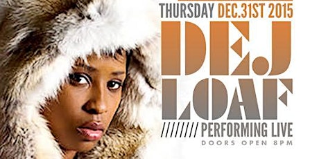 New Years Eve Dej Loaf Performing Live primary image