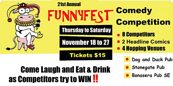 Comedy Competition - 3 Venues - 8 Competitors and 2 headliners per show YYC