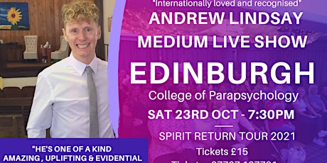 Andrew Lindsay Medium Live  EDINBURGH "Spirit Return Tour 2021"