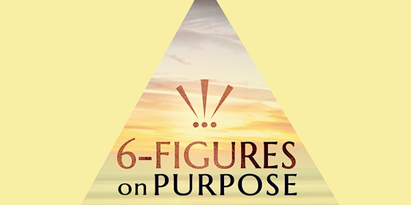 Scaling to 6-Figures On Purpose - Free Branding Workshop - Davenport, TX