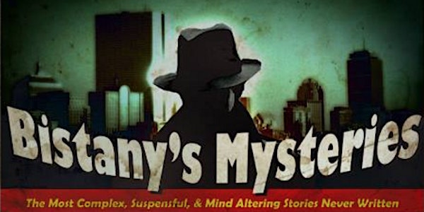 Bistany's Mysteries