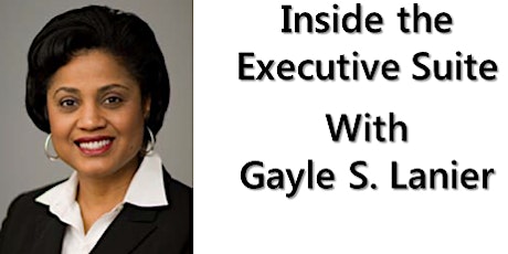 Inside the Executive Suite  with Gayle S. Lanier,SVP at Duke Energy primary image