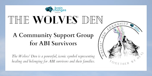 The Wolves' Den Community Support Group for ABI Survivors - Biweekly primary image