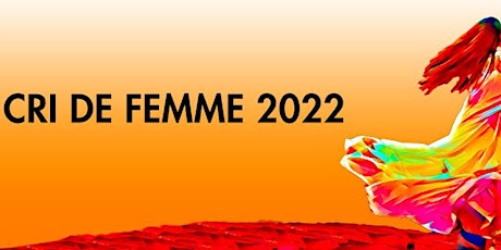 Imagen principal de Cri de Femme 2022 Appel à coordination d'événements