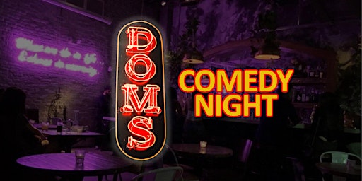 Imagem principal do evento Dom's Brickell Comedy Night (Tuesday)