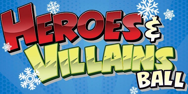 Heroes & Villains Ball