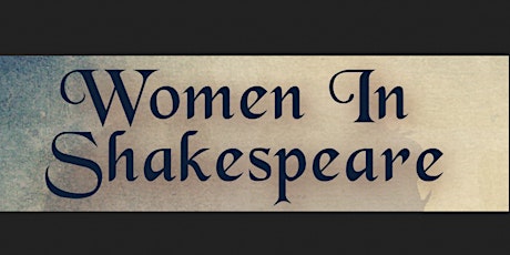 Women In Shakespeare primary image