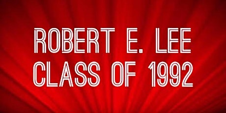 Robert E. Lee High School 30th Class Reunion, Montgomery, Alabama tickets